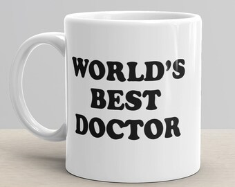 Doctor Mug, Words Best Doctor gift, Doctor Appreciation Gift, Doctor gift for women Doctor gift idea, mug for Doctor Coffee Mug