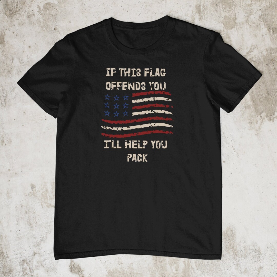 If This Flag Offends You I'll Help You Pack, Veteran Shirt Vintage Flag