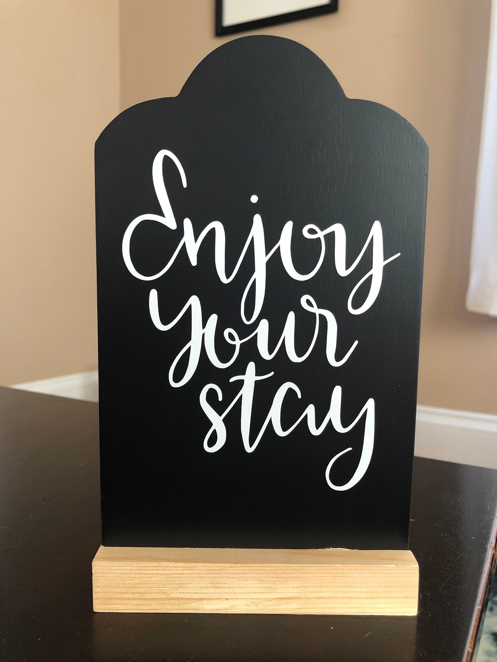 Enjoy Your Stay / Tabletop Sign for Guest Room Etsy