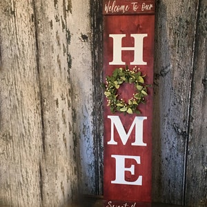 Home Sweet Home Vertical porch style sign