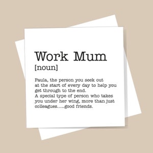 Personalised Work Mum Definition Card - Work colleague, work Bestie - Birthday, Thank You, Good Luck, Leaving card. Blank Inside.