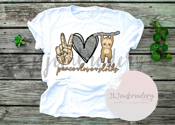 Peace love Sloths t-shirt cute t-shirt/ sloths
