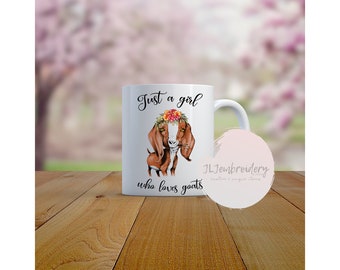 Just a girl who loves goats mug/ coffee mug/ cute goat