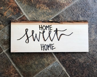 Home Sweet Home Sign