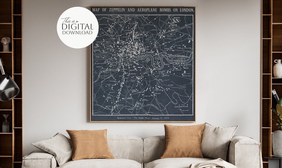 Zepplin Map London Map of Zeppelin and Aeroplane Bombs 1919 Wall Art | WWI War ...