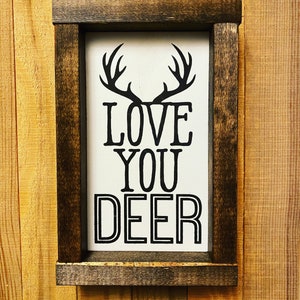 Love you Deer framed wood sign | Valentine Sign | Nursery decor | Farmhouse style