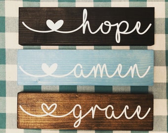 Small wood signs | Hope | Grace | Amen| Faith | Blessed |Shelf sitter | Rustic Decor | Farmhouse style