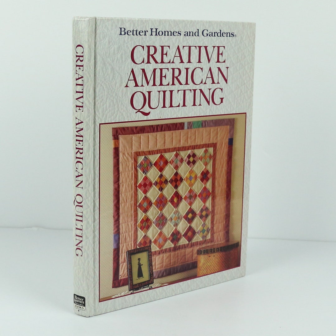 Creative American Quilting Better Homes and Gardens 1989 Etsy