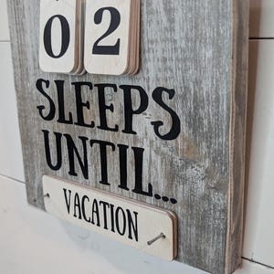 Sleeps Until Countdown Sign: 7