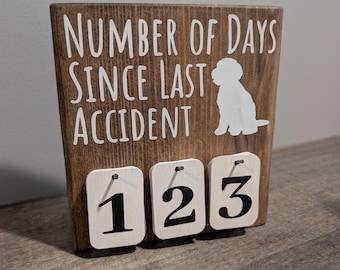 6" x 6" Number of Days Since Last Accident with Labradoodle Doodle or Cobber DESKTOP Sign, Dog, Solid Wood, Counter, Episode, *CUSTOMIZE*