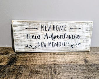 Placa personalizada de madeira maciça de pinho "Nova Casa, Novas Aventuras": Decoração rústica de fazenda