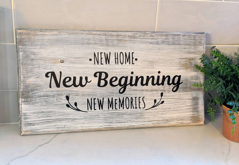 New Home New Beginnings New Memories Solid Pine Wood Sign ...