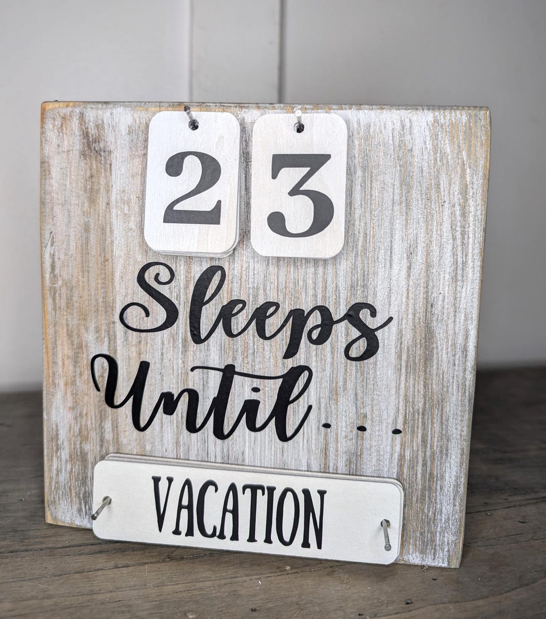 Sleeps Until Countdown Sign: Rustic Whitewashed Wood, 7