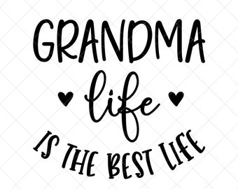 Download Grandma Life Svg Etsy