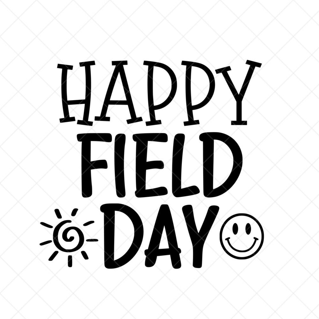 Happy Field Day SVG Fun Day SVG Student Svg Summer Svg Etsy