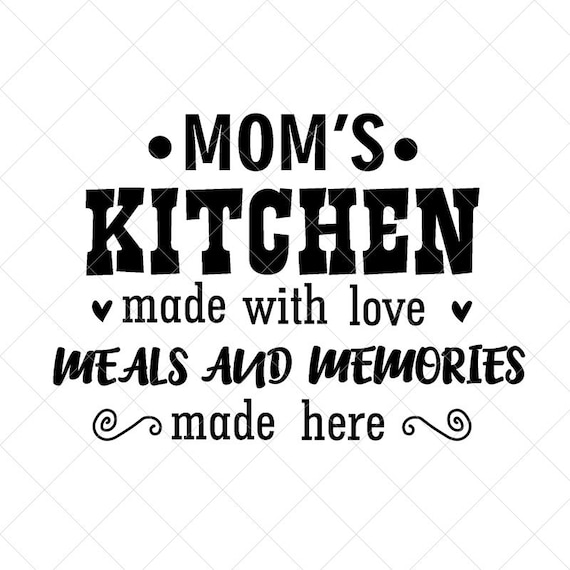 Download Mom S Kitchen Sign Svg Mom Life Svg Instant Download Etsy