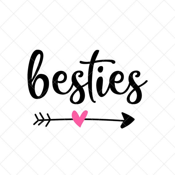 Download Besties Svg Best Friend Svg Vector Image Svg Quote Svg Etsy