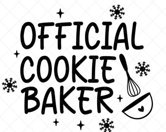 Official Cookie Baker SVG, Christmas SVG, Holiday SVG, Png, Eps, Dxf, Cricut, Cut Files, Silhouette Files, Download, Print