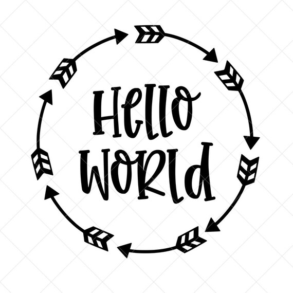 Download Clip Art Art Collectibles Baby Girl Shirt Design Hello World Svg Hello I M New Here Mother S Day Svg Eps Cut File Baby Svg Newborn Svg Mama S New Man Svg Dxf