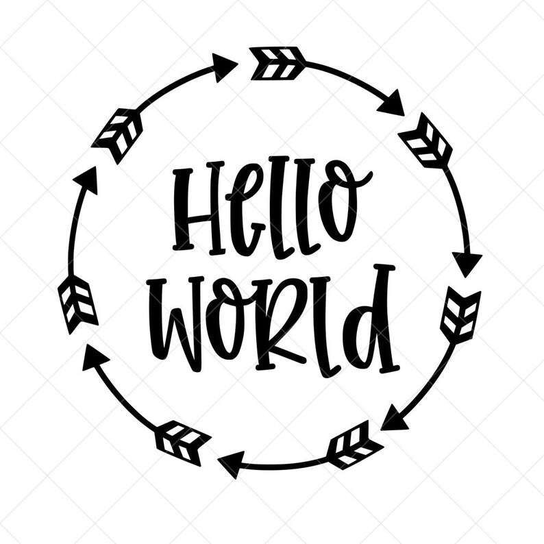 Download Hello World SVG Baby SVG Newborn SVG Png Eps Dxf Cricut | Etsy