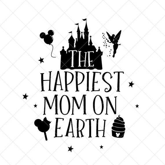 Download The Happiest Mom on Earth Svg Vector File Svg Quote SVG | Etsy