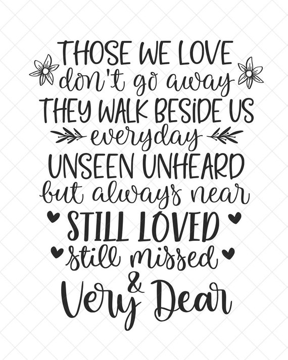 Those We Love Don't Go Away SVG Memorial SVG Png Eps Etsy UK