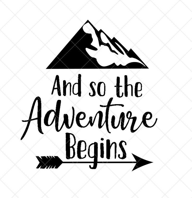 Free Free 156 And So The Adventure Begins Svg Free SVG PNG EPS DXF File