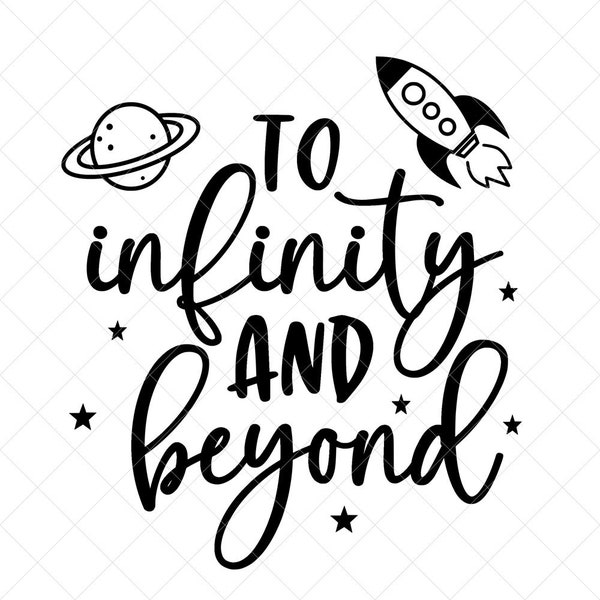 To Infinity and Beyond, A Toy Story SVG, Buzz Lightyear Svg, Png, Eps, Dxf, Cricut, Cut Files, Silhouette Files, Download, Print