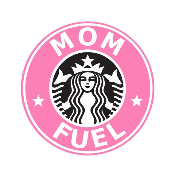 Download Mom Fuel SVG Cut File Mom Fuel Clipart Mom fuel SVG Mother ...