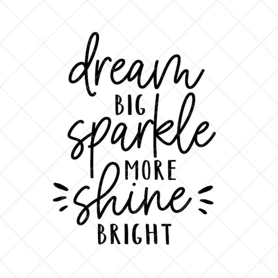 Free Free Dream Big Svg 736 SVG PNG EPS DXF File