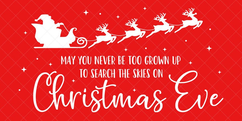May You Never Be Too Grown Up To Search the Skies SVG Holiday | Etsy