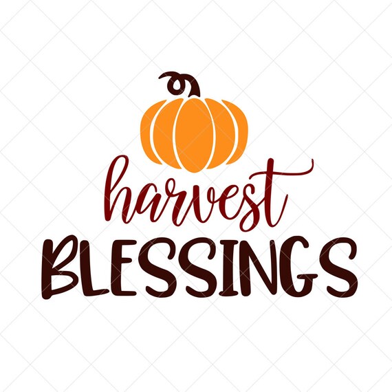 Harvest Blessings SVG Fall SVG Thanksgiving SVG Png Eps | Etsy