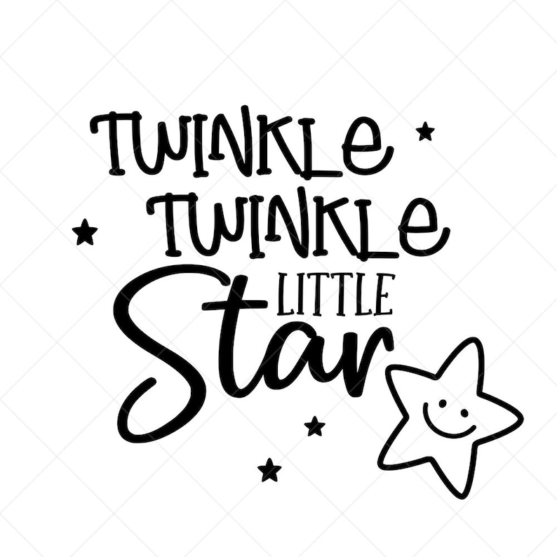 Download Twinkle Twinkle Little Star SVG Nursery SVG Baby Shower ...