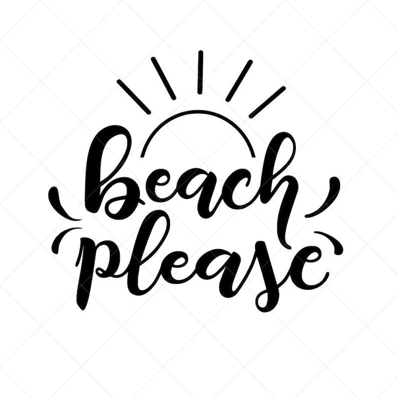 Beach Please SVG Summer SVG Png Eps Dxf Cricut Cut | Etsy