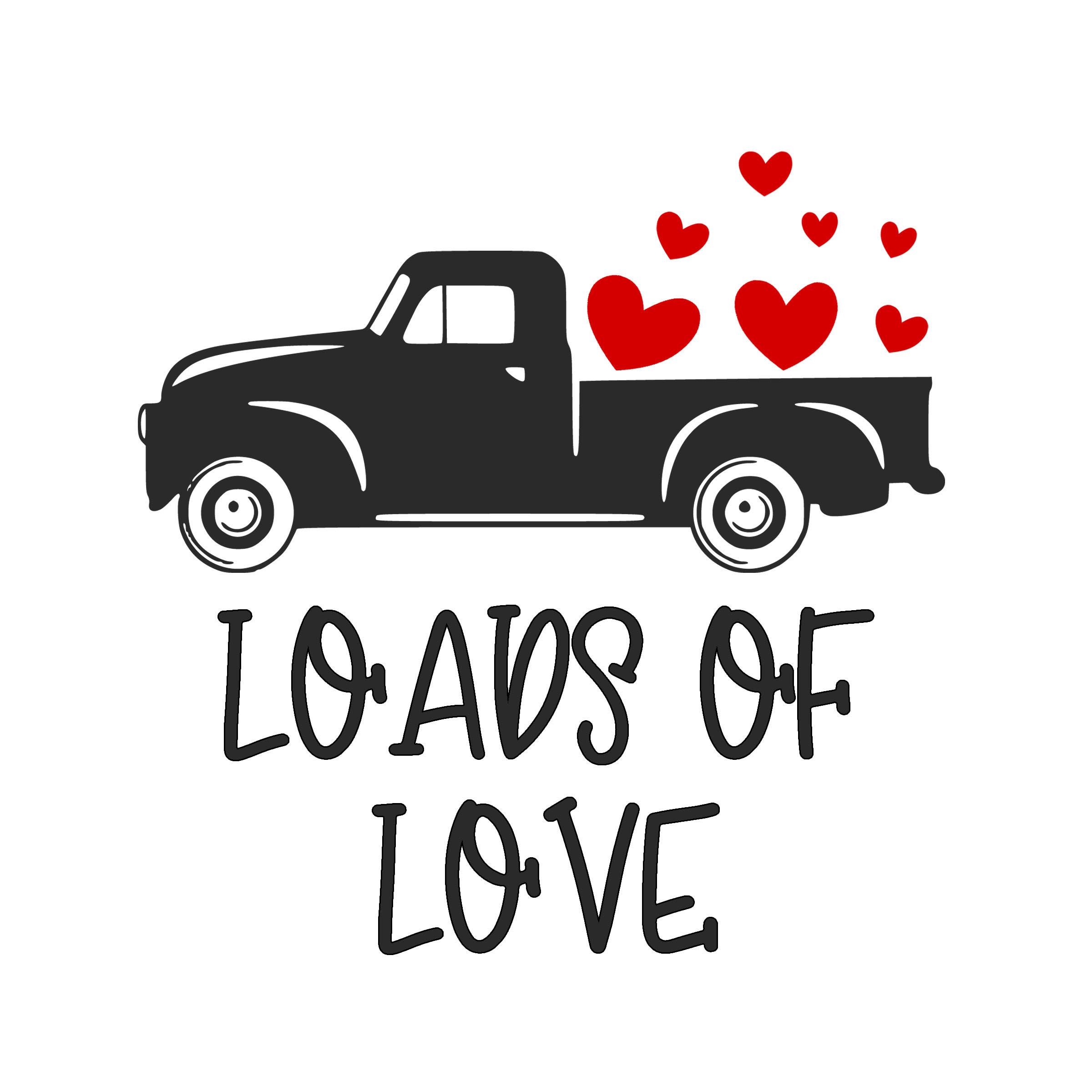 Download Loads Of Love Svg Valentine Truck Kids Vector File Png Etsy