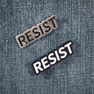 RESIST Enamel Pin / Anti-Trump Resistance / Political Statement Lapel Pin