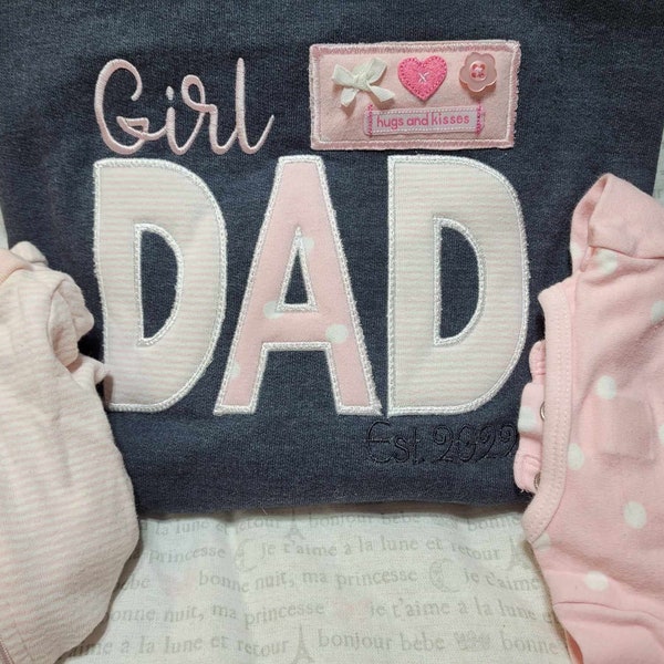 Girl DAD, applique, established, Embroidery Design, Digital File, SVG, homemade, baby onesie, Fathers day gift, chunky barn, 3 hoop sizes