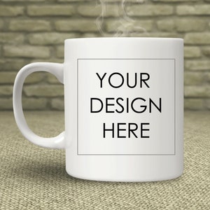 Custom Coffee Mug, Coffee Mugs, Personalized Mug, Custom Quote Mug, Custom Design Mug, Gift Idea, Logo Mug