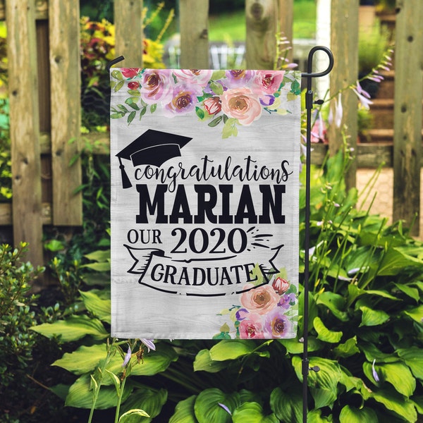 Congratulations our 2020 graduate, Personalized Graduation 2020 Garden Flag, wooden floral 2020 graduation garden sign, class of 2020,
