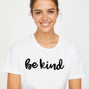 Be Kind Shirt, Humanity Shirt, Be A Kind Human, Human Rights, Inspirational Shirt, Kindness Shirt, Nice Human, Positive Tee, Spread Kindness