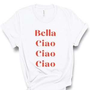 Bella Ciao Shirt, Ciao t-shirt, Ciao Bella, Italy Tee, Italian Shirt, Gift For Her, Italy Lover Gift, Unisex