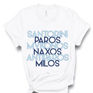 Greek Islands Shirt, Cyclades, Island Hopping, Santorini Shirt, Mykonos T Shirt, Greece Shirt, Greece Travel T-Shirt, Santorini Gift, UNISEX