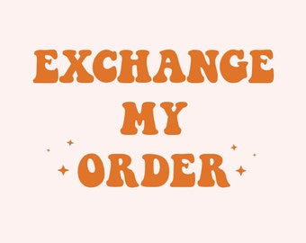 EXCHANGE FEE - please only purchase with approval
