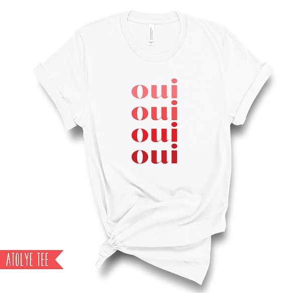 Figur Paradoks Foresee Oui Oui T-shirt Women Shirt Paris T Shirt French T-shirt - Etsy