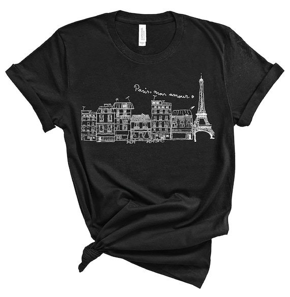 Paris Mon Amour, Paris Lover Gift, Paris Gift Shirt, Paris Lover,  I Love Paris T-Shirt, Eiffel Tower Parisian, Paris Shirt, Paris Tee