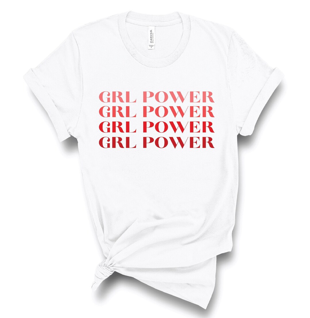 Girl Power Shirt, Girl Power T Shirt, Grl Pwr, Girl Power, Girl Power