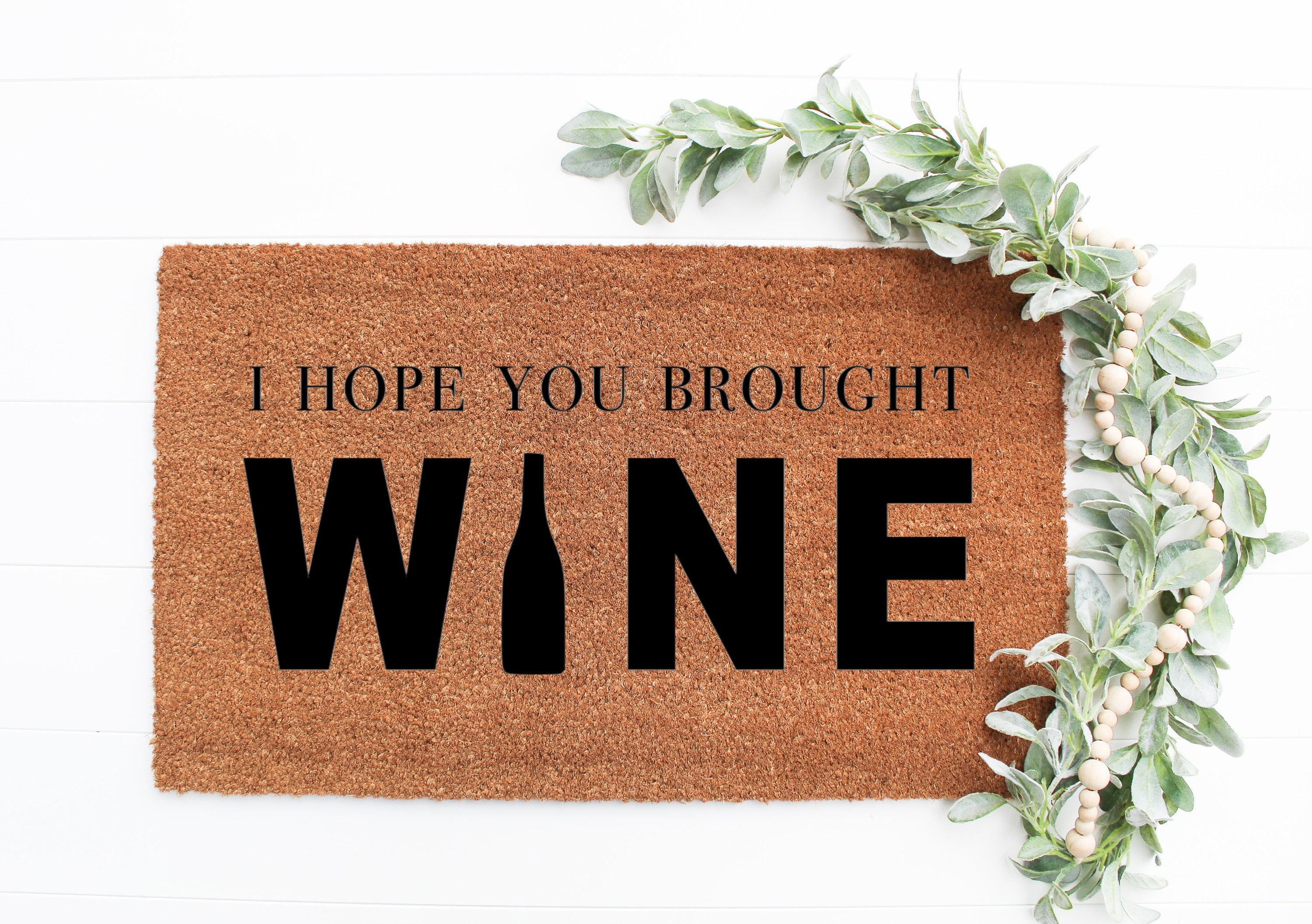 I Hope You Brought Wine Doormat I Christmas Gift I Etsy