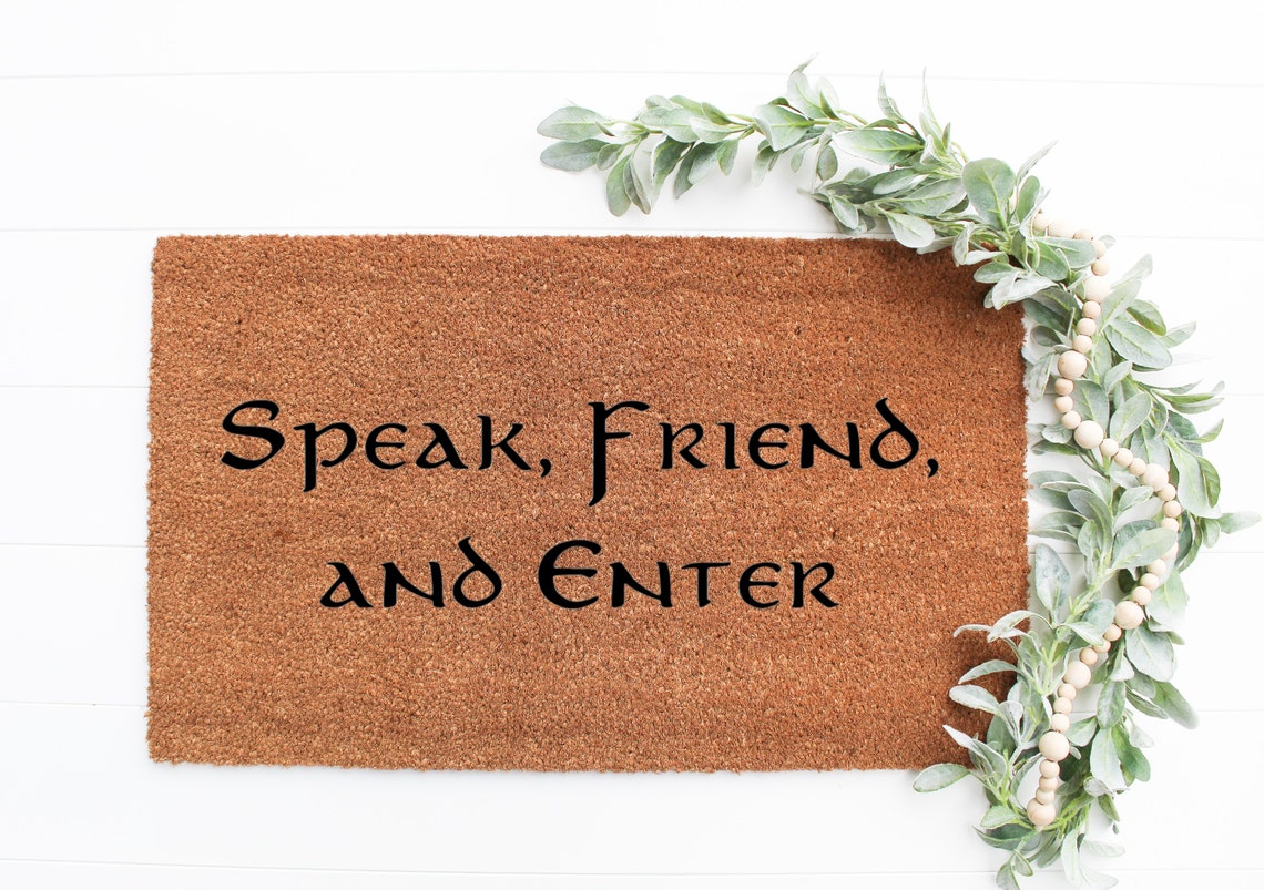 Speak Friend and Enter Doormat Lord of the Rings Doormat Etsy