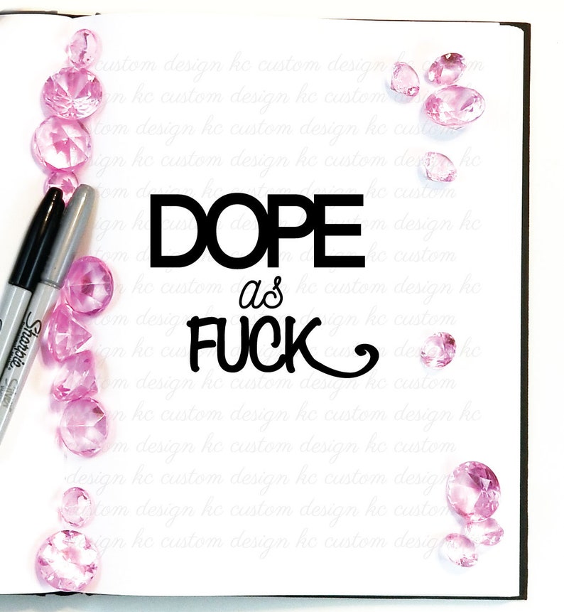 Download Dope AF SVG T Shirt Print Quote SVG Cool Quote Instant | Etsy