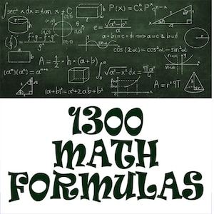 Puede incluir: Una pizarra verde con el texto "1300 MATH FORMULAS" escrito en una fuente grande y estilizada. La pizarra está llena de varias fórmulas y diagramas matemáticos.